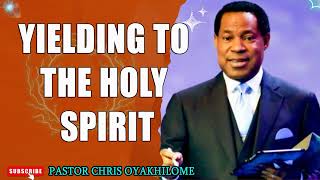 YIELDING TO THE HOLY SPIRIT PASTOR CHRIS OYAKHILOME DSCDD  MUST WATCH  PastorChris jesus [upl. by Hunter839]