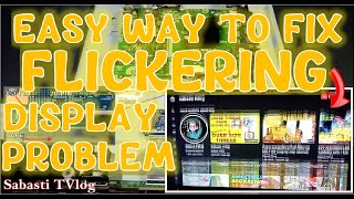 EASY WAY TO FIX FLICKERING DISPLAY PROBLEM  DEVANT TV 43quot [upl. by Nahamas]