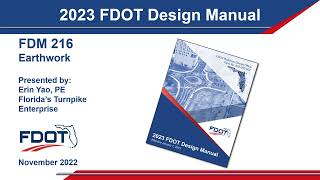 FDOT 2023 FDM 216  Earthwork [upl. by Namas91]