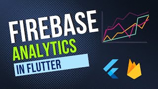 How to integrate Firebase Analytics in Flutter [upl. by Dawkins]