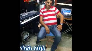 Cheb Adjel  Alach Raki Tebki  Album 2013 Raouf LanGou [upl. by Ahsyak]