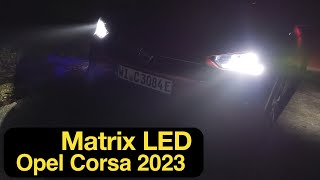 2023 Opel Corsa F adaptives IntelliLux LED Matrix Licht Test 4K  Autophorie Extra [upl. by Eustasius]