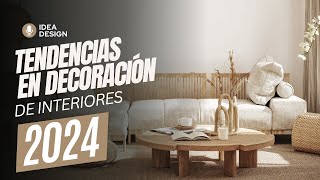 ✅TENDENCIAS EN DECORACIÓN DE INTERIORES 👉 2024 [upl. by Bainbridge]