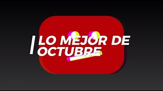 LO MEJOR DE OCTUBRE  CLIPS DE YOUTUBE [upl. by Auqcinahs723]