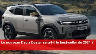 Le nouveau Dacia Duster seratil le bestseller de 2024 [upl. by Bunker]