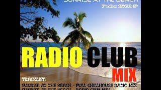 HELENE BEACH FESTIVAL 2018 quotSUNRISE AT THE BEACHquot RADIO CLUB Mix HELENE BEACH FESTIVAL 2018 [upl. by Dominy]