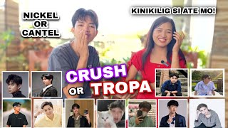 CRUSH OR TROPA TEENS EDITION  Oyen amp Gada [upl. by Eledoya]