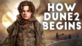 How DUNE Part Two Begins According to the Dune Script [upl. by Hildegaard577]