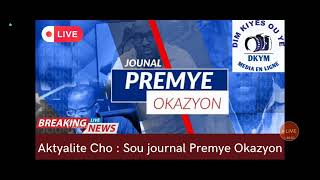 🔴🔴🔴En Direct Journal premier Okazyon [upl. by Nylirej]