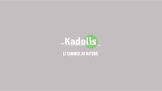 Kadolis  Prendre soin de sa santé en dormant [upl. by Broddy]