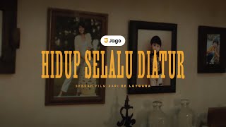 Hidup Selalu Diatur [upl. by Oren]