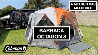 A MELHOR DAS BARRACAS COLEMAN OCTAGON 98  Brasil Especial São Lourenço Barraca Coleman 23 03 2023 [upl. by Anaehr]