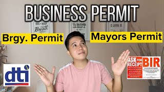 Paano kumuha ng Business Permit Barangay Permit DTI at BIR [upl. by Washburn]