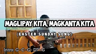 Maglipay Kita Magkanta Kita  Easter Sunday Song  Lyrics and Chords [upl. by Michon314]