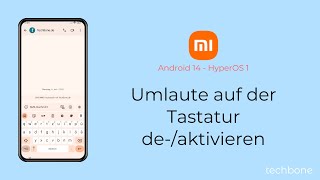 Umlaute auf der Tastatur deaktivieren oder aktivieren  Xiaomi Android 14  HyperOS 1 [upl. by Annelise720]