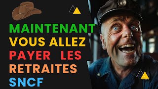 Maintenant Qui Paiera Les Retraites SNCF [upl. by Aitat]