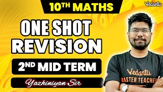 10th Maths  One Shot Revision for 2nd Mid Term 2024  Yazhiniyan Sir [upl. by Yun]