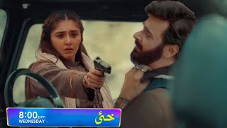 Khaie last Episode Teaser  khaie New episode 29 har pal geo [upl. by Linea156]