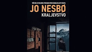 Jo Nesbo — Kraljevstvo  prva knjiga – drugi deo [upl. by Odnanreh121]