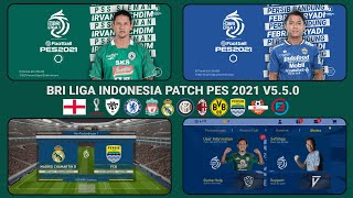 BRI LIGA INDONESIA PATCH PES 2021 MOBILE V550 BY IDSPHONE [upl. by Ellertnom]