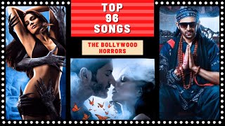 Top 96 BOLLYWOOD HORROR MOVIE Songs [upl. by Sirrom]