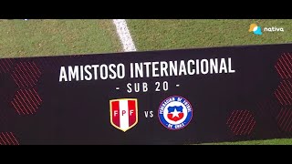 ⚽ PERÚ vs CHILE Sub20  Amistoso Internacional [upl. by Edlin]