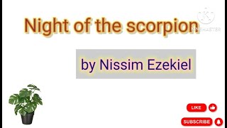 Night of the scorpion by Nissim Ezekiel upsc eductional pu punjab University Chandigarh [upl. by Enisaj]