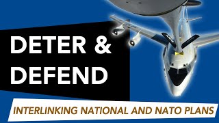 Deter and Defend Interlinking National and NATO Plans [upl. by Val]