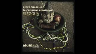 Peppe Citarella feat Cristians Afrotronic  Aleggua [upl. by Alethia196]