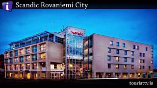 Scandic Rovaniemi City [upl. by Ayra]