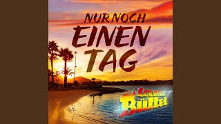 Nur noch einen Tag [upl. by Seligman]