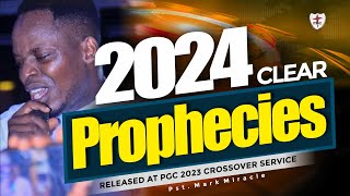 See What Will Happen This 2024  Nigerian and Global Prophecies Pastor Mark Miracle [upl. by Akinyt]