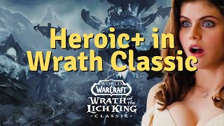 HEROIC is Being Added in Wrath Classic [upl. by Primaveras]