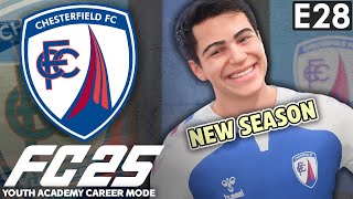 WELCOME TO THE NEW SEASON  FC 25 YOUTH ACADEMY CAREER MODE EP28  CHESTERFIELD [upl. by Ethelbert338]