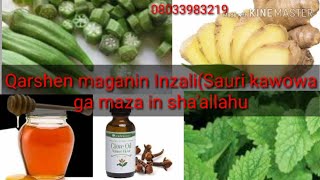 Qarshe maganin inzali  Saurin kawowa ga maza in shaallahu [upl. by Shalom]