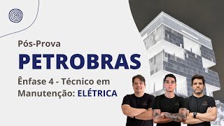 Gabarito Extraoficial Petrobras Técnico Manutenção Elétrica  ênfase 4 [upl. by Gagliano]