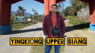 yingkiong town in upper siang  Road trip  pasighat to yingkiong Arunachal Pradesh Indiakatin810 [upl. by Onairpic511]