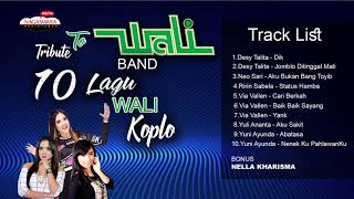 Tribute To Wali ► 10 Lagu Wali Versi Koplo ►► KOLEKSI [upl. by Annaear]