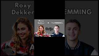 FLEMMING amp Roxy Dekker  Grijs AI Cover Jaap Reesema Flemmingmusic roxydekker [upl. by Dugan]