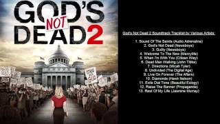 Gods Not Dead 2 Soundtrack Tracklist by Various Artists [upl. by Nednyl964]