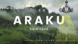 Araku rain tour  araku valley  Vaikunta giri  ghat road travel flow telugu 60M views [upl. by Warfold]