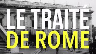 Le traité de Rome 1957 [upl. by Elades]