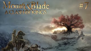 Mount and Blade A Clash of Kings 7 [upl. by Lynnea996]