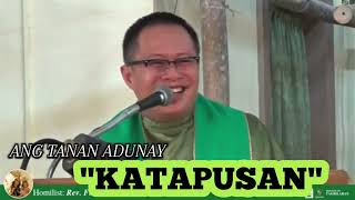 TODAY HOMILY  REVFRAGERIO PAÑA  NOV172024 [upl. by Ardnasela480]