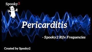 Pericarditis  Spooky2 Rife Frequencies [upl. by Vieva]