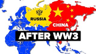 What Countries Would Look Like After WW3 [upl. by Zealand800]