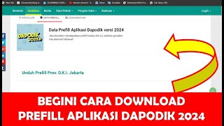 CARA DOWNLOAD PREFILL DAPODIK 2024 [upl. by Kalvn]