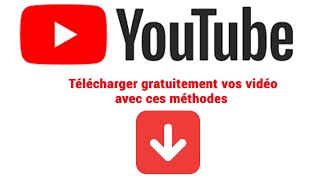 Comment télécharger sur YouTube 2 Méthodes simples [upl. by Richma]