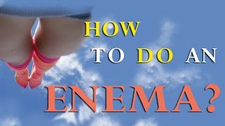 How to do an Enema at Home  Kate Magic [upl. by Denby]