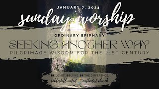 Live Worship SUnday January 7th 2024 [upl. by Nnaeinahpets]